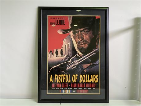 “A FIST FULL OF DOLLARS” POSTER (43”X30”)