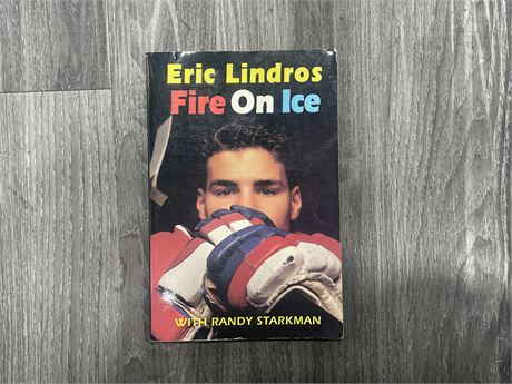 SIGNED ERIC LINDROS BOOK “ERIC LINDROS FIRE ON ICE”