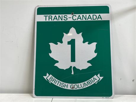 TRANS - CANADA HIGHWAY 1 METAL ROAD SIGN (29.5”x35.5”)
