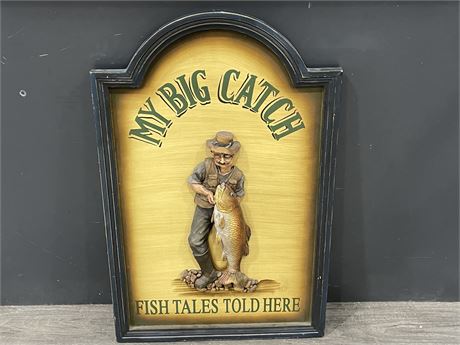 LARGE 3D WOODEN / RESIN “MY BIG CATCH” SIGN (27”x17”)