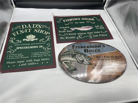 3 TIN DECOR SIGNS (2xFISHING & 1x DADS FIX IT SHOP) NEW; NEVER USED
