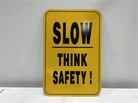 METAL SAFETY SIGN (12”x18”)