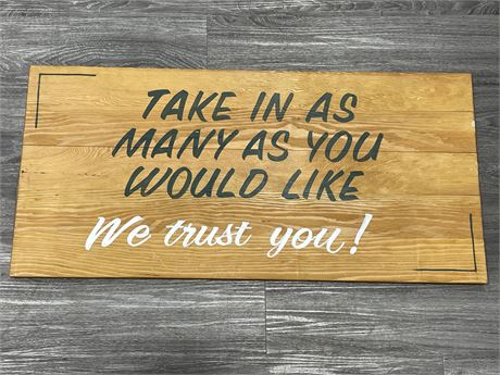LARGE WOODEN TRUST SIGN (36.5”X17”)