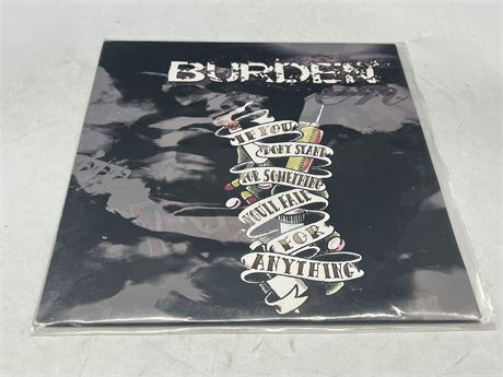BURDEN - IF YOU DONT STAND FOR SOMETHING YOU’LL FALL FOR ANYTHING - EXCELLENT (E