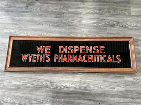 EARLY VINTAGE WYETHS PHARMACEUTICALS SIGN (53”x16”)