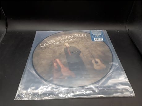 SEALED - GLEN CAMPBELL - LIMITED EDITION PICTURE DISC - VINYL