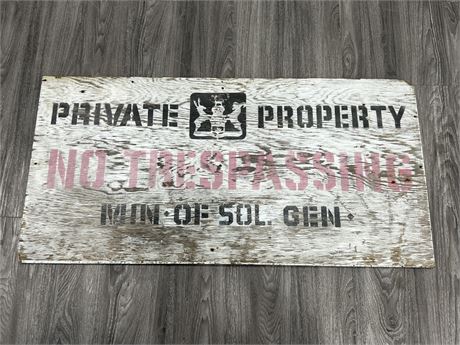 VINTAGE GOVERNMENT PRIVATE PROPERTY SIGN (48”x24”)