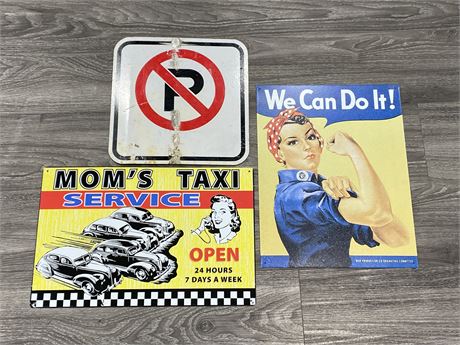 3 METAL SIGNS (LARGEST IS 17”X11”)