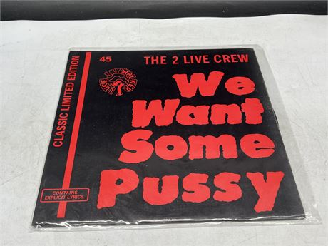 THE 2 LIVE CREW - WE WANT SOME PUSSY - VG (SLIGHTLY SCRATCHED)