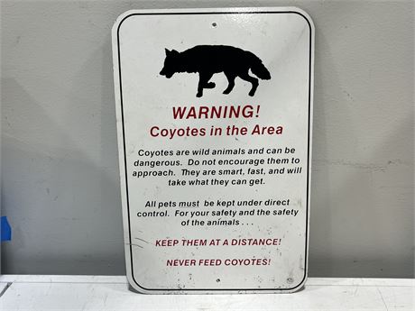 COYOTE WARNING SIGN (12”x18”)