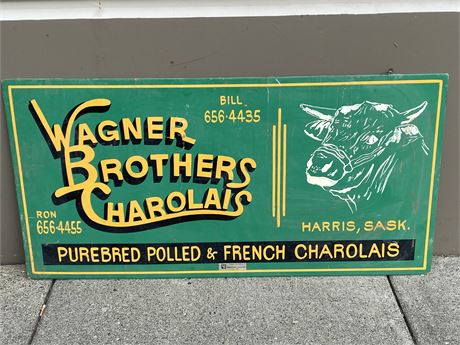 VINTAGE “WAGNER BROS CHAROLAIS” WOODEN SIGN (48”X24”)