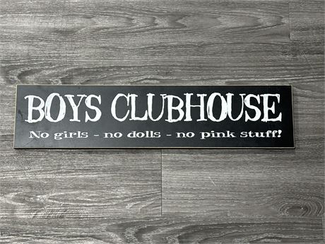 BOYS ONLY SIGN (24”X5.5”)