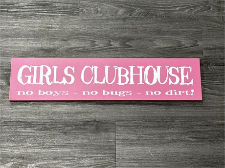 GIRLS ONLY SIGN (24”X5.5”)