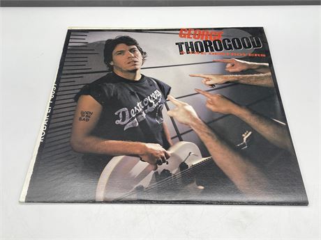 GEORGE THOROGOOD & THE DESTROYERS - BORN TO BE BAD - EXCELLENT (E)