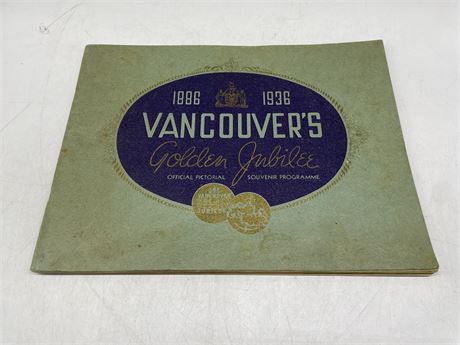 1886-1936 VANCOUVERS GOLDEN JUBILEE BOOK