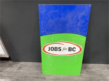 JOBS FOR BC METAL SIGN (15”x26”)