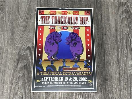 THE TRAGICALLY HIP POSTER (12”X18”)