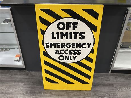 VINTAGE HAND PAINTED “OFF LIMITS EMERGENCY ACCESS ONLY” SIGN (24”x42”)