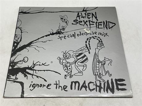 ALIEN SEXFIEND - IGNORE THE MACHINE - (VG+) VINYL