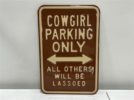 HEAVY METAL COWGIRL PARKING ONLY SIGN (12”x18”)