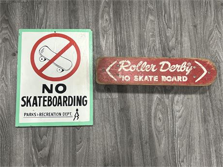 NO SKATEBOARDING WOOD SIGN (12”x16”) & ROLLER DERBY SKATEBOARD SIGN