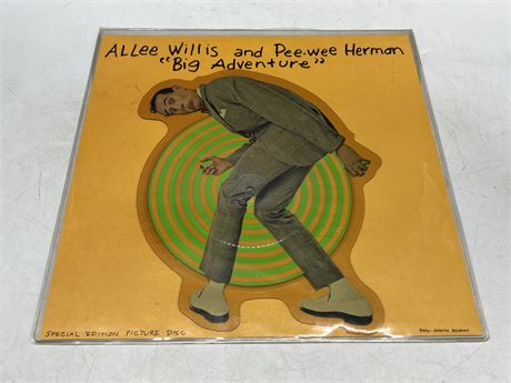 ALLEE WILLIS & PEEWEE HERMAN - BIG ADVENTURE PICTURE DISK - EXCELLENT (E)