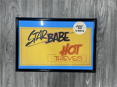 FRAMED VINTAGE STAR BABE & HOT THIEVES AD (POSSIBLE BAND?) 17”x24”