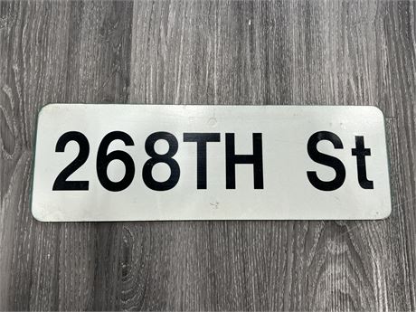 VINTAGE 268TH ST METAL ROAD SIGN (18”x6”)