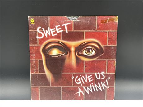 SWEET - GIVE US A WINK - VG (SLIGHTLY SCRATCHED)