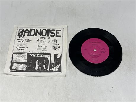 BADNOISE 7” RECORD - VG+