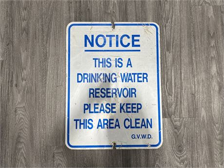 VINTAGE DRINKING WATER RESERVOIR SIGN - 24”x18”