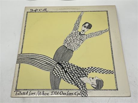 SOFT CELL - TAINTED LOVE/WHERE DID OUR LOVE GO - VG+