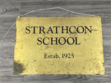 HEAVY METAL ANTIQUE STRATHCON SCHOOL SIGN (30”X20”)