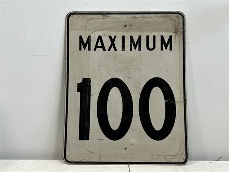 HEAVY METAL MAXIMUM 100 ROAD SIGN (24”x30”)