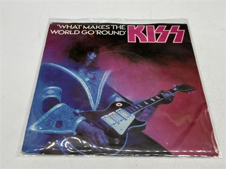 KISS - WHAT MAKES THE WORLD GO ROUND 45 RPM - EXCELLENT (E)