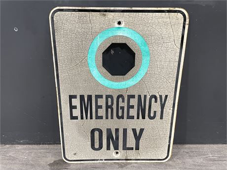 METAL EMERGENCY ONLY SIGN 18”x24”