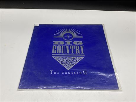 BIG COUNTRY - THE CROSSING - (VG+)