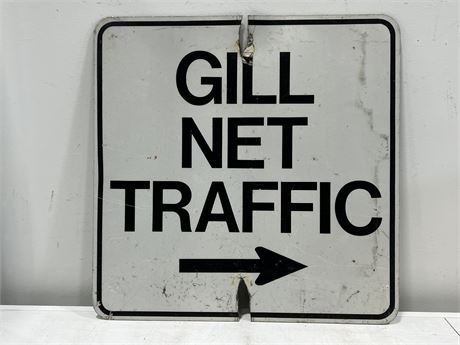 GILL NET TRAFFIC METAL SIGN (24”x24”)