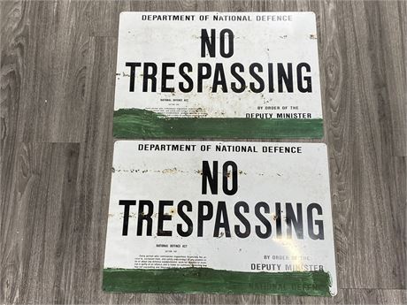 2 DEPARTMENT OF NATIONAL DEFENCE NO TRESPASSING SIGNS (24”X17”)