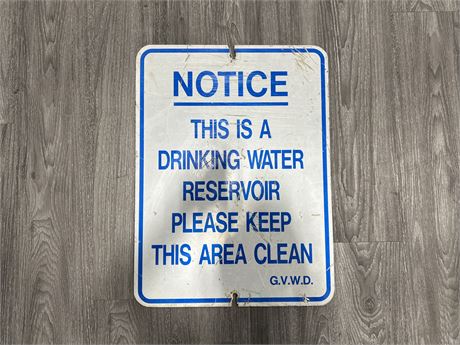 VINTAGE DRINKING WATER RESERVOIR SIGN - 24”x18”