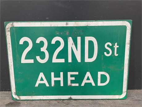WOODEN 232ST AHEAD SIGN 24”x16”
