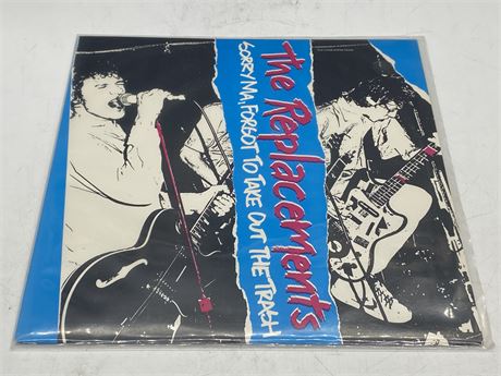 HTF 1981 PRESS THE REPLACEMENTS - SORRY MA, FORGOT TO TAKE OUT THE TRASH - VG+