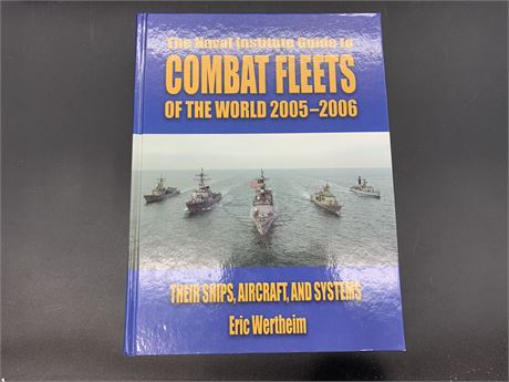 NAVAL INSTITUTE GUIDE TO COMBAT FLEETS AROUND THE WORLD