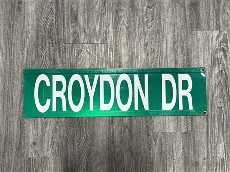 CROYDON DRIVE DOUBLE SIDED THICK METAL STREET SIGN - 30”x8”
