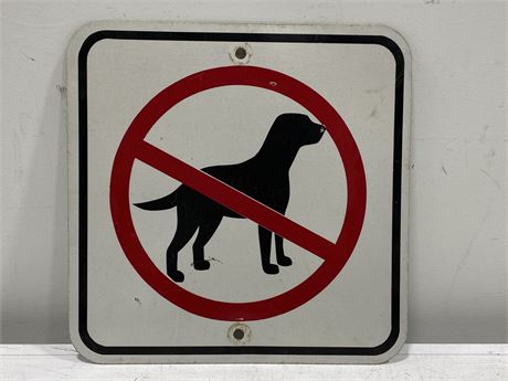 NO DOGS ALLOWED SIGN (14”X14”)