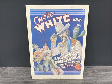 VINTAGE CHARLIE WHITE & THE LIGHTCRUST DOUGHBOY BROADWAY POSTER (18”x25”)