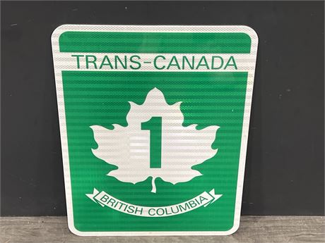 TRANS-CANADA HIGHWAY 1 METAL SIGN - 18”x24”